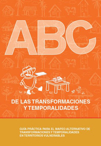 ABC DE LAS TRANSFORMACIONES Y TEMPORALIDADES